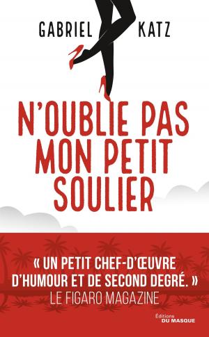 Cover of the book N'oublie pas mon petit soulier by Philip Kerr