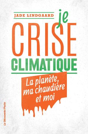 Cover of the book Je crise climatique by Bruno LATOUR