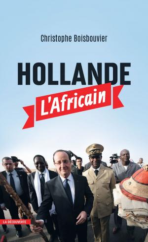 Cover of the book Hollande l'Africain by Albert Hepner