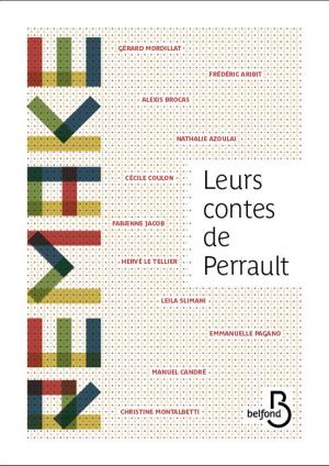 Cover of the book Leurs contes de Perrault by Marie-Hélène BAYLAC
