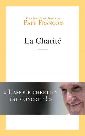Cover of the book La Charité by Anne Gravier, Sophie De Mullenheim, Charlotte Grossetête
