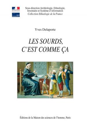 Cover of the book Les sourds c'est comme ça by Collectif