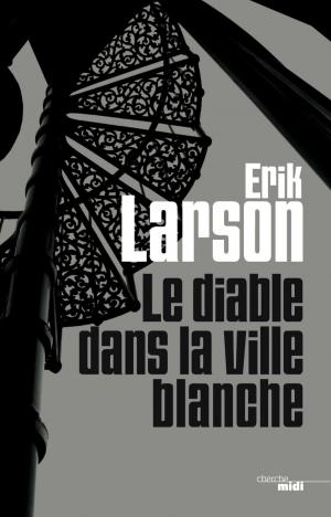 Cover of the book Le Diable dans la ville blanche by Patrick PELLOUX