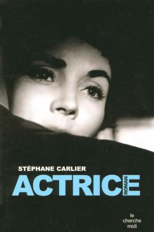 Cover of the book Actrice by Jim FERGUS