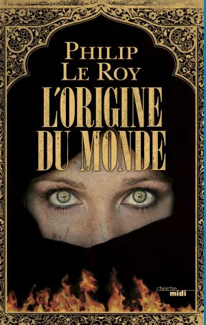 Cover of the book L'Origine du monde by François MARCHAND