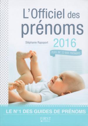 Cover of the book L'Officiel des prénoms 2016 by LONELY PLANET FR