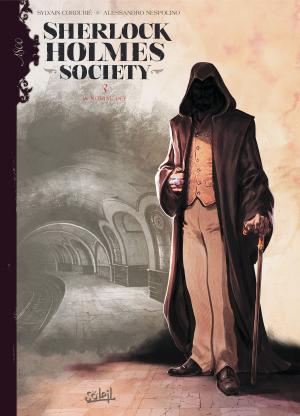 Cover of the book Sherlock Holmes Society T03 by Stéphane Betbeder, Federico Pietrobon