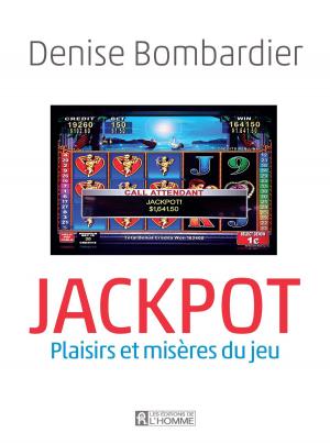 Cover of the book Jackpot by Rodger Brulotte, Christian Tétreault