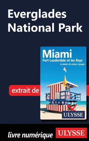Cover of the book Everglades National Park by Benoit Prieur
