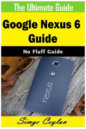 Book cover of Google Nexus 6 Guide