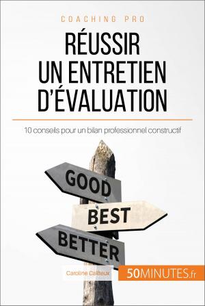 Cover of the book Réussir un entretien d'évaluation by Michaël Antoine, Thomas Jacquemin, 50Minutes.fr