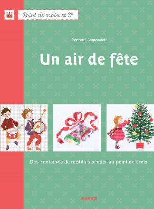 Cover of the book Un air de fête by Marie-Aline Bawin, Elisabeth De Lambilly