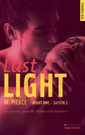 bigCover of the book Night owl Saison 2 Last Light by 