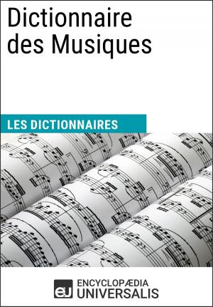 Cover of the book Dictionnaire des Musiques by Encyclopaedia Universalis