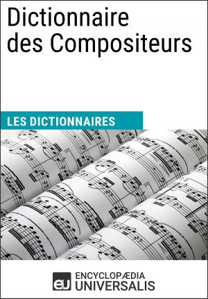 Cover of the book Dictionnaire des Compositeurs by Encyclopaedia Universalis