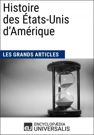 Cover of the book Histoire des États-Unis d'Amérique by Encyclopaedia Universalis