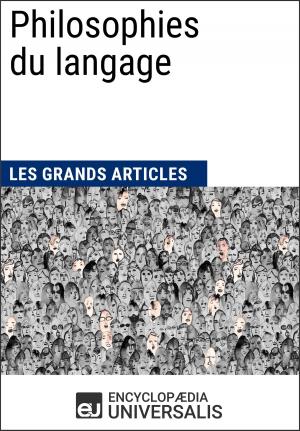 Cover of the book Philosophies du langage by Encyclopaedia Universalis, Les Grands Articles