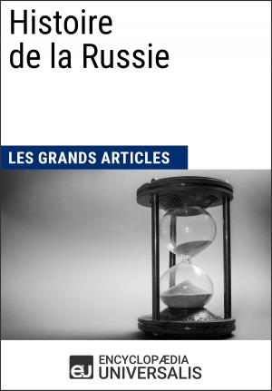 Cover of the book Histoire de la Russie by Encyclopaedia Universalis, Les Grands Articles