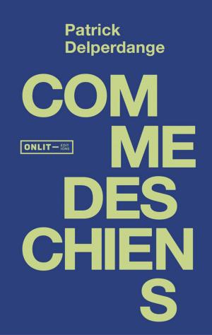 Book cover of Comme des chiens