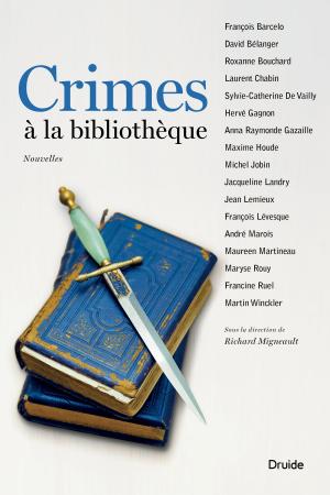 Cover of the book Crimes à la bibliothèque by Samuel Larochelle