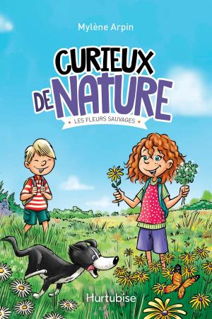 Cover of the book Curieux de nature T2 - Les fleurs sauvages by Michel Langlois