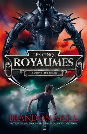 Cover of the book Le chevalier félon by Louis-Pier Sicard