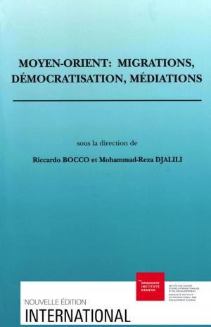 Cover of the book Moyen-Orient : migrations, démocratisation, médiations by Jean-Luc Maurer, Claude Auroi