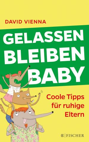 Cover of the book Gelassen bleiben, Baby by Thomas Hürlimann