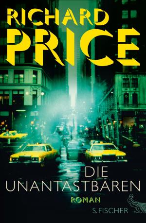 Cover of the book Die Unantastbaren by Ulrich Peltzer