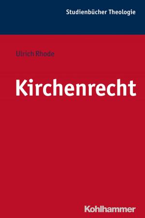 Cover of the book Kirchenrecht by Gerheid Scheerer-Neumann, Andreas Gold, Cornelia Rosebrock, Renate Valtin, Rose Vogel