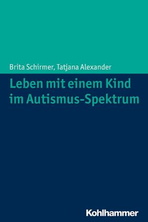 bigCover of the book Leben mit einem Kind im Autismus-Spektrum by 