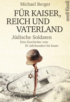 Book cover of Für Kaiser, Reich und Vaterland