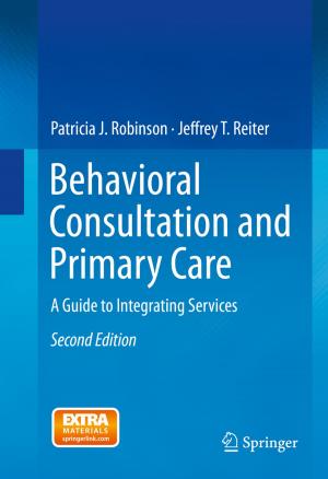 Cover of the book Behavioral Consultation and Primary Care by Bernd Stauss, Wolfgang Seidel