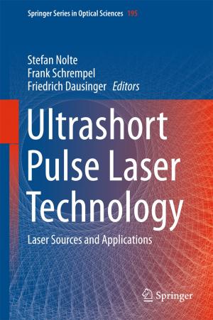 Cover of the book Ultrashort Pulse Laser Technology by Antonio Schettino