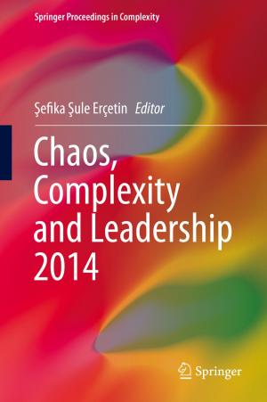 Cover of the book Chaos, Complexity and Leadership 2014 by Beniamino Cislaghi, Diane Gillespie, Gerry Mackie