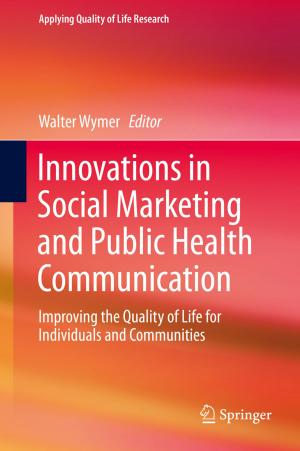 Cover of the book Innovations in Social Marketing and Public Health Communication by 