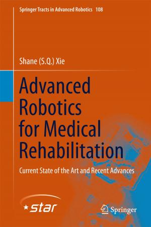 Cover of the book Advanced Robotics for Medical Rehabilitation by Xiaoying Liang, Lijun Ma, Haifeng Wang, Houmin Yan