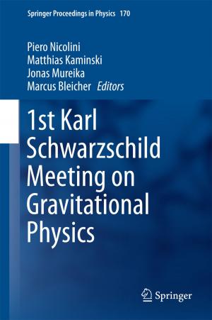 Cover of the book 1st Karl Schwarzschild Meeting on Gravitational Physics by Reiner Bartl, Christoph Bartl