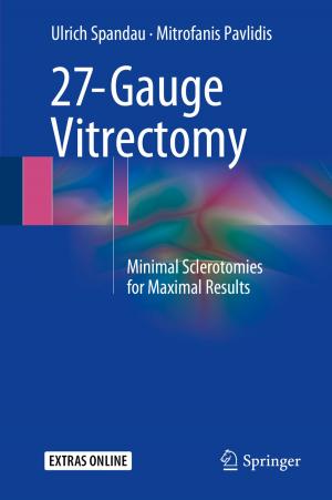 Cover of the book 27-Gauge Vitrectomy by Sophie Richardson, Nicholas Gilmour