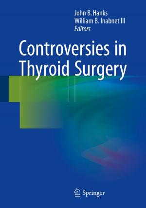 Cover of the book Controversies in Thyroid Surgery by Gwyther Rees