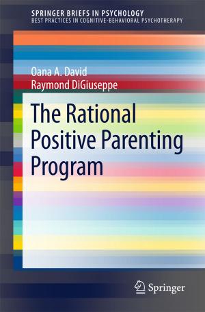 Cover of the book The Rational Positive Parenting Program by Edoardo Boccardi, Gianni Boris Bradac