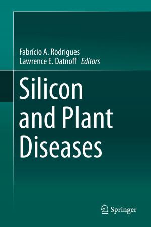 Cover of the book Silicon and Plant Diseases by 