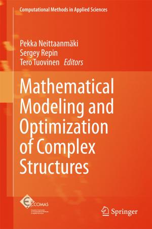 Cover of the book Mathematical Modeling and Optimization of Complex Structures by Cathy Bareiss, Kevin Brewer