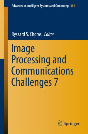 bigCover of the book Image Processing and Communications Challenges 7 by 