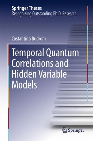 Cover of the book Temporal Quantum Correlations and Hidden Variable Models by Tomislav Stankovski