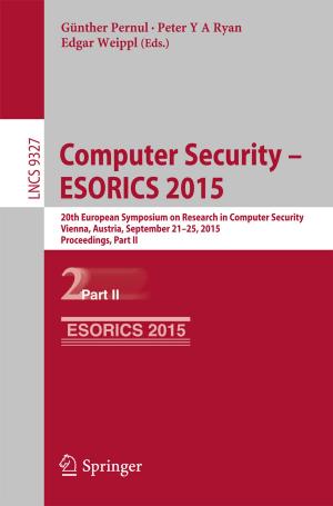 Cover of the book Computer Security -- ESORICS 2015 by Caterina Barone, Marcella Barebera, Michele Barone, Salvatore Parisi, Aleardo Zaccheo