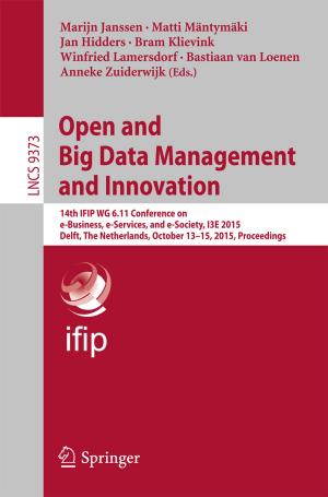 Cover of the book Open and Big Data Management and Innovation by Beatrice Turner
