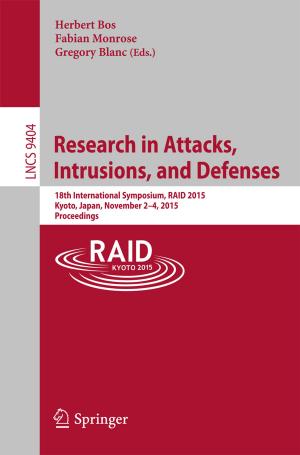 Cover of the book Research in Attacks, Intrusions, and Defenses by Tomasz Blachowicz, Andrea Ehrmann