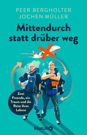 Book cover of Mittendurch statt drüber weg