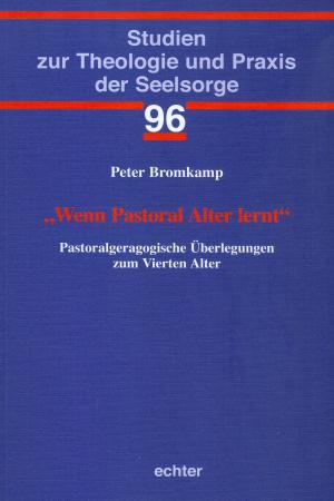 Cover of the book "Wenn Pastoral Alter lernt" by Maria Herrmann, Sandra Bils, Christina Aus der Au